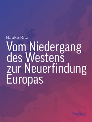 cover image of Vom Niedergang des Westens zur Neuerfindung Europas